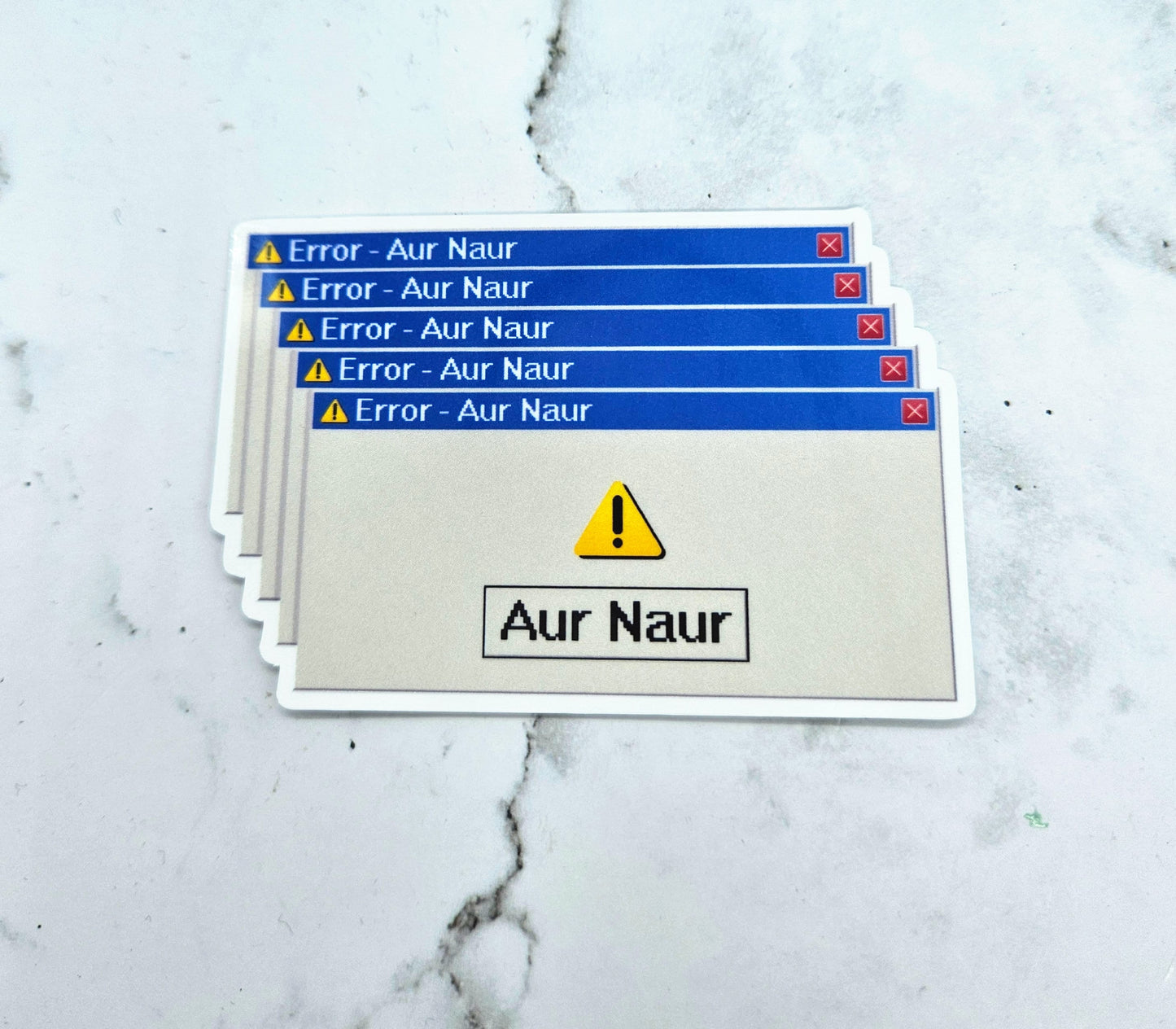 Aur Naur Error Sticker - 1990s Y2k, Sarcastic Saying, Retro PC, Windows Pop Up