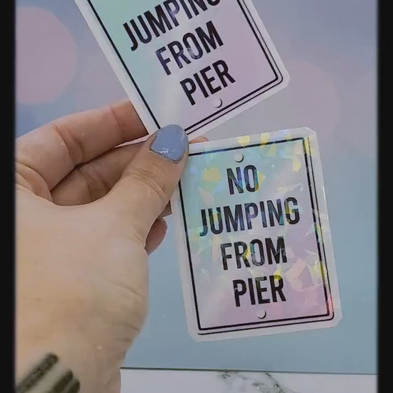 No Jumping From Pier Sticker - Beach, California, Vaporwave Aesthetic, Holo Waterbottle Laptop Decor