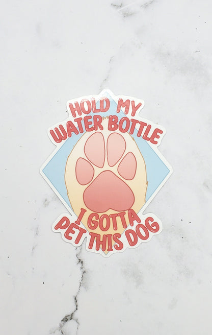 Hold My Water Bottle Sticker