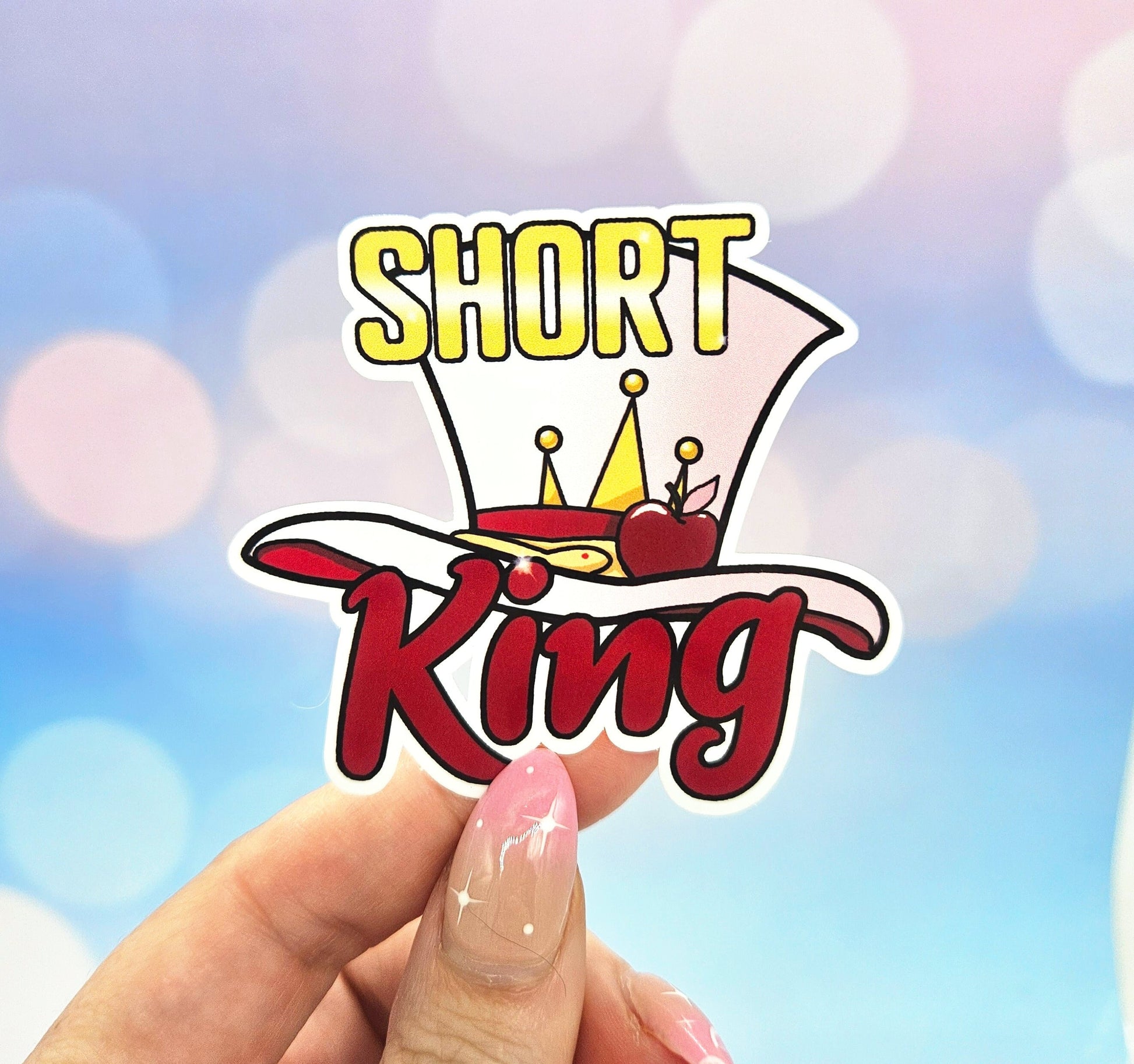 Short King Sticker - Lucifer, Rubber Duck, Has-Been, Demon, Quotes
